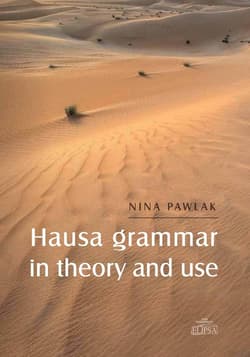 Hausa grammar in theory and use