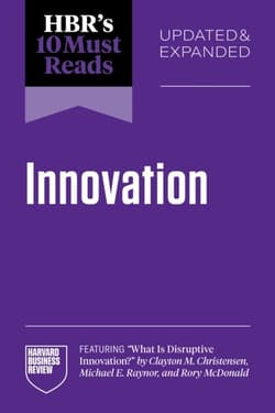 HBR's 10 Must Reads on Innovation - Opracowanie Zbiorowe