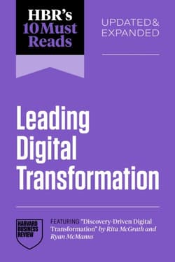 HBR's 10 Must Reads on Leading Digital Transformation - Opracowanie Zbiorowe