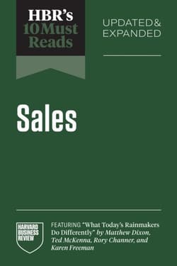 HBR's 10 Must Reads on Sales - Harvard Business Review