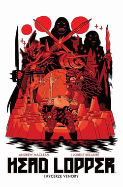 Head Lopper Vol. 3 - Andrew Maclean, Bellaire Jordie