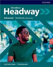 Headway 5E Advanced WB - Latham-Koenig Christina, Oxenden Clive