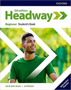 Headway 5E Beginner SB Online Practice - Latham-Koenig Christina, Oxenden Clive
