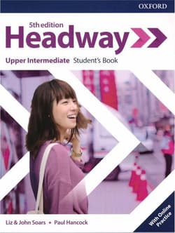 Headway 5E Upper-Intermediate SB Online Practice - Latham-Koenig Christina, Oxenden Clive