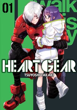 Heart Gear. Tom 1 - Tsuyoshi Takaki