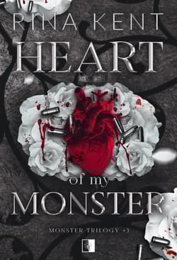 Heart of My Monster. Monster Trilogy. Tom 3 - Rina Kent