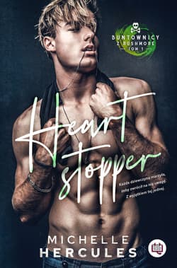 Heart stopper. Buntownicy z Rushmore. - ebook - Michelle Hercules