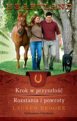 Heartland 19-20. Krok w przyszłość. Rozstania i powroty - Lauren Brooke