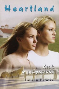 Heartland 19. Krok w przyszłość - Lauren Brooke