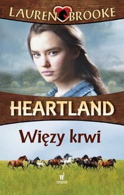 Heartland 8 Więzy krwi - Lauren Brooke