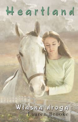 Heartland (Tom 3). Własna droga - ebook - Laureen  Brooke