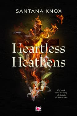 Heartless Heathens - Knox Santana