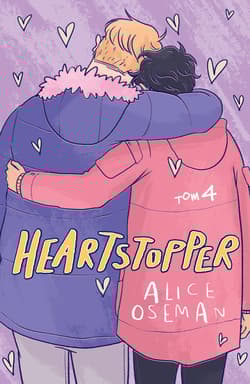 Heartstopper. Tom 4 - Alice  Oseman