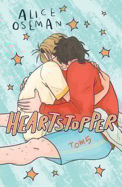 Heartstopper. Tom 5 - Alice  Oseman