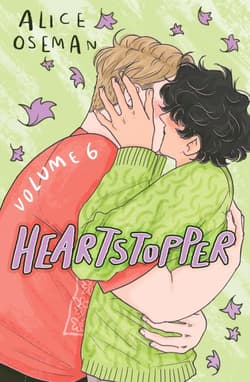 Heartstopper. Volume 6 - Alice  Oseman