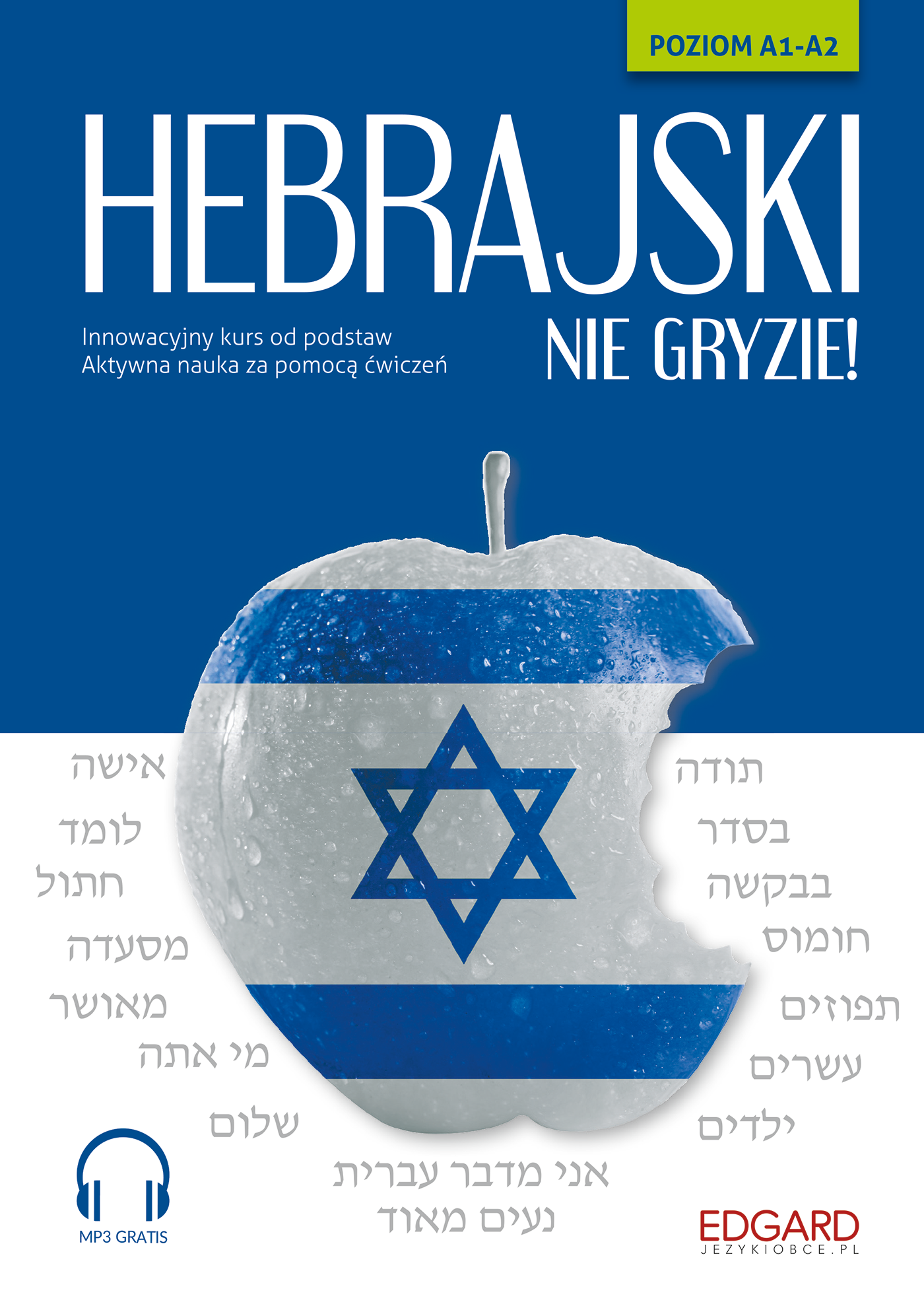 Hebrajski nie gryzie! - Angelika Adamczyk