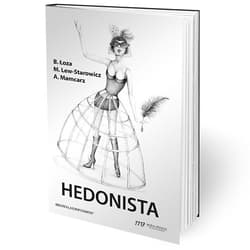 Hedonista - Łoza Bartosz, Michał Lew-Starowicz, Artur Mamcarz