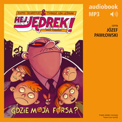 Hej, Jędrek! 2. Gdzie moja forsa? - audiobook - Rafał Skarżycki