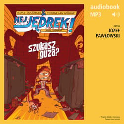 Hej, Jędrek! 5. Szukasz guza? - audiobook - Rafał Skarżycki