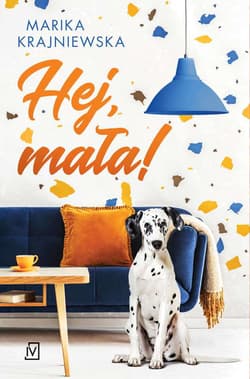 Hej, mała! - Marika Krajniewska