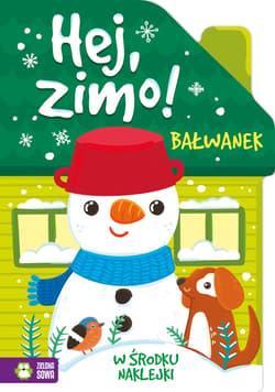 Hej, zimo! Bałwanek