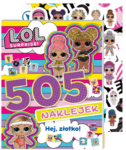 Hej, złotko! L.O.L. Surprise! 505 naklejek