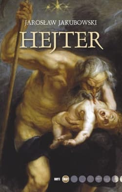 Hejter - Jakubowski Jarosław