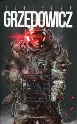 Hel 3 - Jarosław Grzędowicz