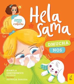 Hela sama dmucha nos - Kamila Gurynowicz