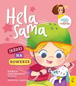 Hela sama jeździ na rowerze - Kamila Gurynowicz