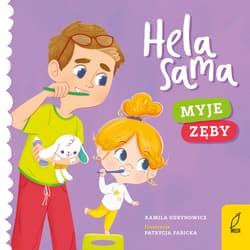 Hela sama Myje zęby - Kamila Gurynowicz