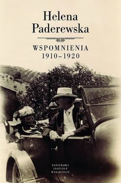 Helena Paderewska Wspomnienia 1910-1920 - Siekierski  Maciej