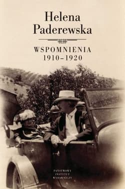 Helena Paderewska Wspomnienia 1910-1920 - Siekierski  Maciej