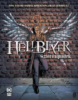 Hellblazer: Wzlot i upadek - Robertson Darick