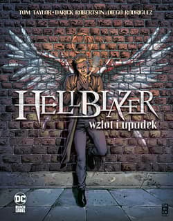 Hellblazer: Wzlot i upadek - Robertson Darick