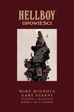 Hellboy Opowieści - Gianni Gary