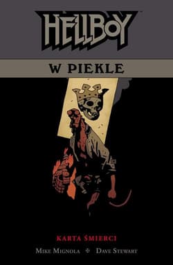 Hellboy w piekle Tom 2 Karta śmierci - Mignola Mike