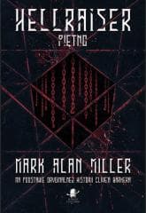 Hellraiser. Piętno - Mark Alan Miller