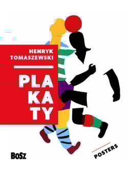 Henryk tomaszewski plakaty - Dorota Folga-Januszewska