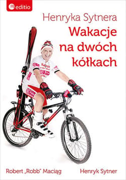 Henryka Sytnera Wakacje na Dwóch Kółkach - ebook - Sytner Henryk