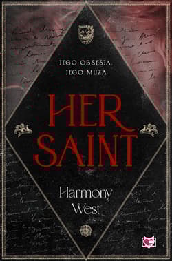 Her Saint. Saint & Sinner. Tom 1 - West Harmony