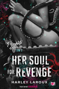 Her Soul for Revenge. Przeklęte dusze. Tom 2 - ebook