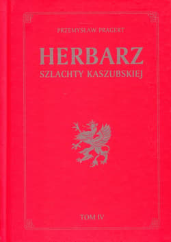 Herbarz szlachty kaszubskiej Tom 4