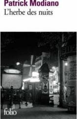 Herbe Des Nuits - Patrick Modiano