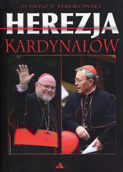 Herezja kardynałów - Tomasz P. Terlikowski