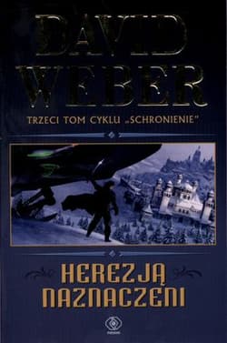 Herezją naznaczeni. Tom 3 - David Weber