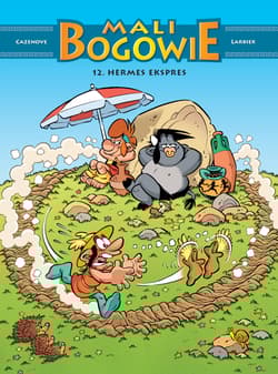 Hermes ekspres. Tom. Mali Bogowie. Tom 12 - Cazenove Christophe, Larbier Philippe