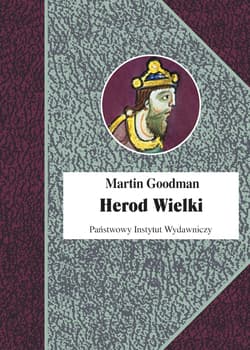 Herod Wielki - Goodman Martin