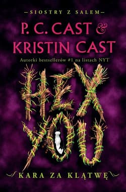 Hex You Kara za klątwę Siostry z Salem Tom 3