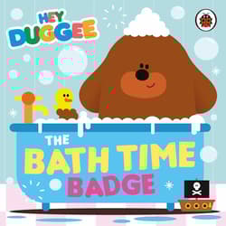 Hey Duggee. The Bath Time Badge - Opracowanie Zbiorowe